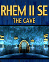 RHEM II SE: The Cave